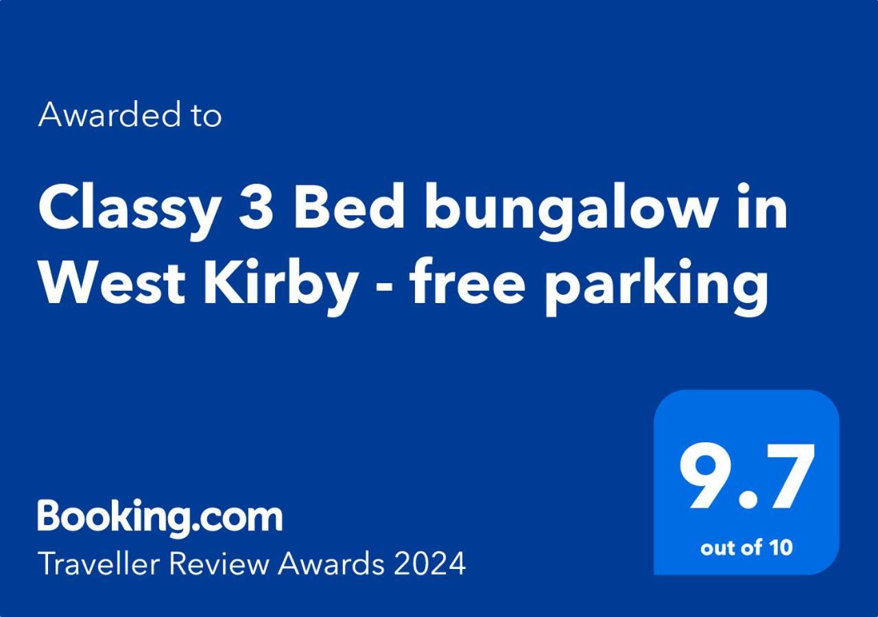 Cosy 3Bed Bungalow In West Kirby, Free Parking Frankby Eksteriør bilde